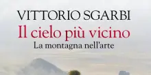 Vittorio Sgarbi torna con un libro sulla montagna nell'arte