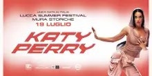 Kate Perry il 19 luglio 2026 al Lucca Summer Festival