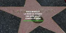 Kate Winslet, la Rose di Titanic (ma non solo) compie 50 anni