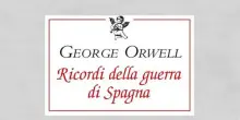 La guerra di Spagna, il ricordo di Orwell