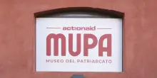 ActionAid inaugura a Roma Mupa, il Museo del Patriarcato