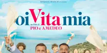 Oi vita mia di Pio e Amedeo &egrave; il film italiano con il migliore incasso della stagione
