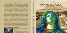 Pompei segreta, guida sui generis per una passeggiata esoterica