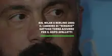 Il cammino di "Ringhio" Gattuso torna azzurro per il dopo-Spalletti