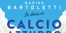Marino Bartoletti racconta in un libro 50 'emozioni' azzurre