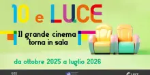 10 e Luce, il grande cinema torna in sala