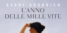 Heddi Goodrich torna con 'L'anno delle mille vite'