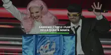 Sanremo, i top e i flop della quarta serata