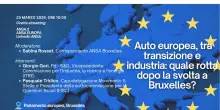 Auto europea tra transizione e industria, forum ANSA a Bruxelles