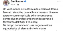 Lerner: 'Degenerazione squadristica, basta omert&agrave; dall'alto per questi estremisti'