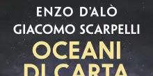 Salgari in 'Oceani di carta', romanzo di Enzo d'Al&ograve; e Giacomo Scarpelli