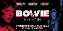 Arriva in Italia 'Bowie: The Final Act', la reinvenzione fino alla fine