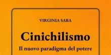 Il cinichilismo, malattia del mondo da cui si pu&ograve; ancora guarire