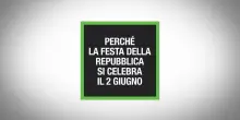 Perch&eacute; la Festa della Repubblica si celebra il 2 giugno