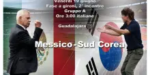 Mondiali: Messico-Corea del Sud DIRETTA