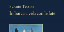 'In barca a vela con le fate', in un libro lo straordinario viaggio di Sylvain Tesson