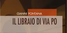 Torino protagonista ne 'Il libraio di via Po' di Gianni Fontana