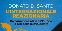 L'Internazionale reazionaria, dall'America Latina all'Europa