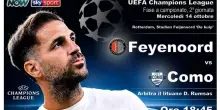 Champions League: Feyenoord-Como in campo mercoled&igrave; alle 18.45 LIVE