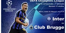 Champions League: Inter-Club Brugge in campo marted&igrave; alle 21 LIVE