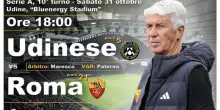 Serie A: Udinese-Roma in campo alle 18 DIRETTA