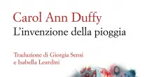 L'invenzione della pioggia di Carol Ann Duffy esce per la prima volta in italiano