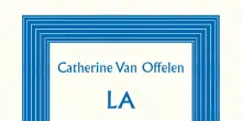 Esce 'La prudenza di osare' di Catherine Van Offelen
