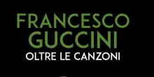 Francesco Guccini 'Oltre le canzoni' , esce il 26 agosto il libro di Edizioni Clichy