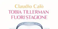 Tobia Tillerman, un romanzo bilingue per un uomo diviso a met&agrave;