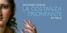 Sardelli riporta in scena una delle opere perdute di Vivaldi, 'La costanza trionfante'