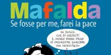 Mafalda torna nella raccolta 'Se fosse per me farei la pace'