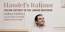 Carlo Vistoli e le arie dei castrati italiani negli oratori londinesi di H&auml;ndel