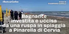 Bagnante investita e uccisa da una ruspa in spiaggia a Pinarella di Cervia