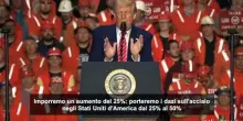 Usa, Trump annuncia che porterà i dazi sull'acciaio al 50%