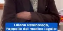 Liliana Resinovich, il medico legale: "Più rispetto, no ai processi mediatici"