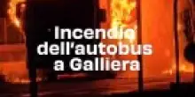 Incendio dell'autobus a Galliera: il video