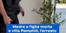 Madre e figlia morte a villa Pamphili, l'arresto del sospettato a Skiathos