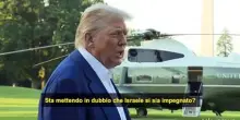 Trump: Israele e Iran non sanno cosa c***o stanno facendo