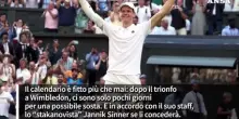 Sinner, riposo dopo il trionfo a Wimbledon (ma breve)