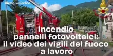 Incendio pannelli fotovoltaici: il video dei vigili del fuoco a lavoro