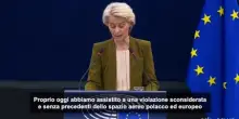Von der Leyen: sconsiderata violazione russa di spazio aereo polacco