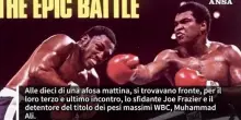 Muhammad Ali vs Joe Frazier, 50 anni fa 'Thrilla in Manila'