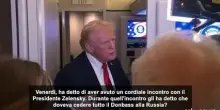 Ucraina, Trump: non ho discusso di Donbass, si fermino su linee fronte