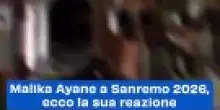 Malika Ayane a Sanremo 2026, ecco la sua reazione