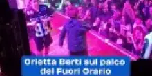 Orietta Berti sul palco del Fuori Orario: il video