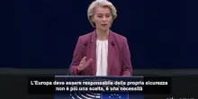 Von der Leyen: Europa deve essere responsabile della propria sicurezza