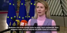 Ue, Kallas: dobbiamo fare pressione su Russia per la pace in Ucraina