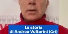 La storia di Andrea Vulterini (Cri)