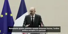 Francia: l'ordine politico europeo "&egrave; oggi in pericolo"