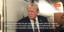 Trump: Iran ci ha chiesto di negoziare. Stiamo organizzando incontro